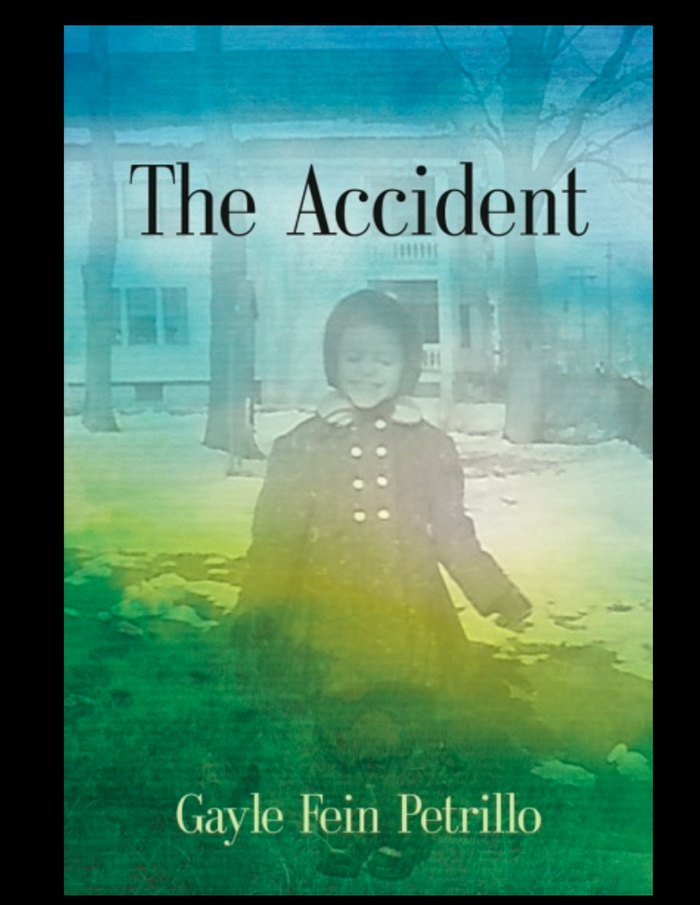 The Accident by Gayle Fein Petrillo